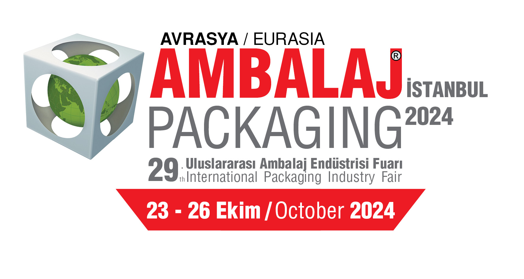 The Great Meeting of the Packaging Industry will be in Istanbul on 23-26 October 2024